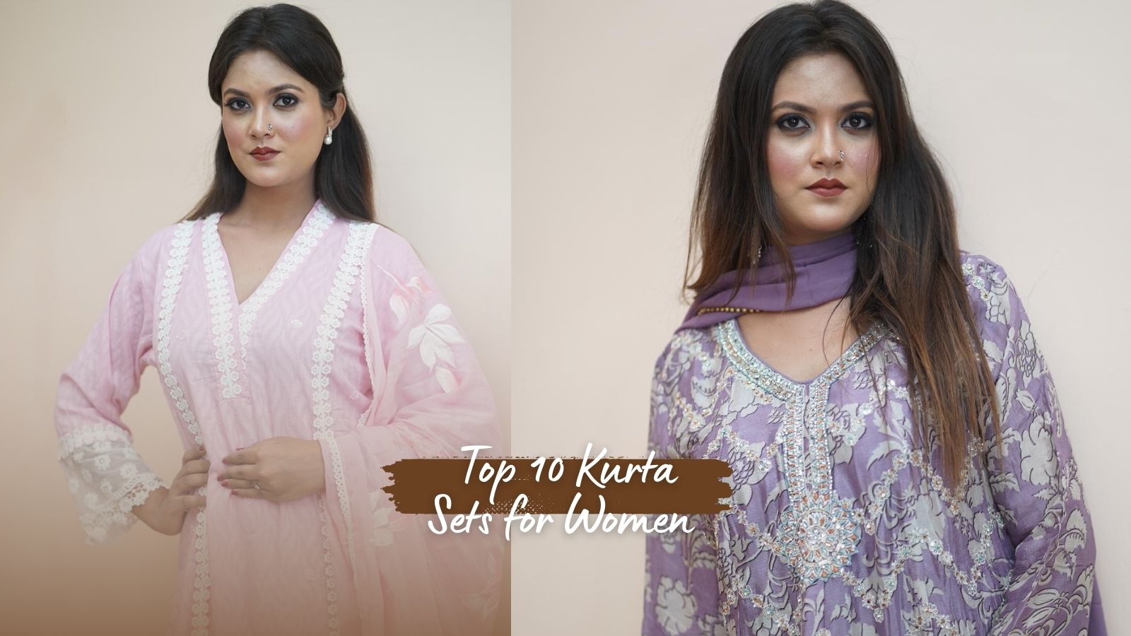 Top 10 Kurta Sets for Women
